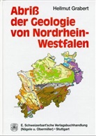 Hellmut Grabert - Abriss der Geologie von Nordrhein-Westfalen