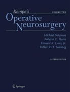 Robert C Heros, Roberto C Heros, Roberto C. Heros, Edward Laws, Edward R. Laws, Edward R. Jr. Laws... - Kempe's Operative Neurosurgery. Vol.2