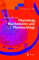 T. Aumüller, G. Fischer, R. K. H. Kinne, E. Krüger, F. Wehner, S. G. Amara... - Reviews of Physiology, Biochemistry and Pharmacology. Vol.148
