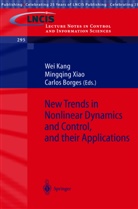 C. Borges, Carlos Borges, W. Kang, Wei Kang, M. Xiao, Mingqin Xiao... - New Trends in Nonlinear Dynamics and Control, and their Applications