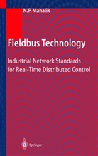 Nitaigour P. Mahalik, Nitaigou P Mahalik, Nitaigour P Mahalik - Fieldbus Technology