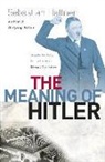 Sebastian Haffner - The Meaning of Hitler