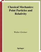 Walter Greiner - Classical Mechanics