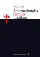 Dieter Dieter H Wolf, Dieter H. Wolf - Internationales Templerlexikon
