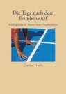 Dietmar Prudix - Die Tage nach dem Bombenwurf