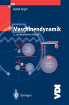 Rudolf Jürgler - Maschinendynamik