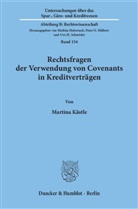 Martina Kästle - Rechtsfragen der Verwendung von Covenants in Kreditverträgen.