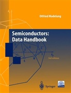 Otfried Madelung - Semiconductors, Data Handbook, w. CD-ROM