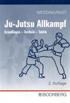 Dieter Rast, Jürgen Wedding - Ju-Jutsu Allkampf