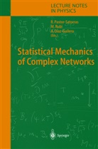 A. Diaz-Guilera, Albert Diaz-Guilera, R. Pastor-Satorras, Romualdo Pastor-Satorras, M. Rubi, Migue Rubi... - Statistical Mechanics of Complex Networks