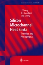 Kenneth Goodson, Kenneth E Goodson, Kenneth E. Goodson, Thomas W Kenny, Thomas W. Kenny, Lia Zhang... - Silicon Microchannel Heat Sinks