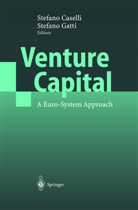 S. Caselli, Stefan Caselli, Stefano Caselli, Gatti, Gatti, S. Gatti... - Venture Capital