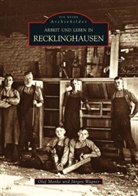 Ola Manke, Olaf Manke, Jürgen Wagner - Arbeit und Leben in Recklinghausen