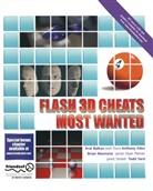 Ara Balkan, Aral Balkan, James Dean Palmer, James e Dean Palmer, Josh Dura, Anthony Eden... - Flash 3D Cheats Most Wanted