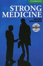 Richard MacAndrew - Strong Medicine. Buch und CD