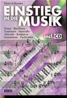 Dietrich Kessler - Einstieg in die Musik, m. Audio-CD