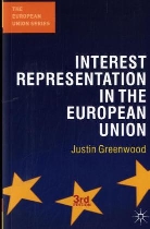 Justin Greenwood - Interest Representation in the European Union: