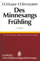 Mose, Moser, Tervoore, Tervooren - Des Minnesangs Frühling - 1: Texte