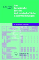 Hans-Peter Nissen - Das Europäische System Volkswirtschaftlicher Gesamtrechnungen