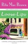 Mae Brown, Rita Mae Brown, Brown Rita Mae - Loose Lips