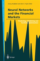 J. Shadbolt, Jimmy Shadbolt, J. G. Taylor, Jimmy Shadbolt, John G. Taylor - Neural Networks and the Financial Markets