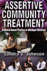 Sandra Johnson, Sandra J. Johnson - Assertive Community Treatment