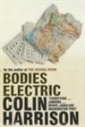 Colin Harrison - Bodies Electric