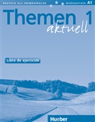 Themen aktuell - 1: Themen aktuell - Libro de ejercicios - Arbeitsbuch Spanisch