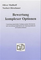 Norbert Hirschauer, Oliver Mußhoff - Bewertung komplexer Optionen, m. CD-ROM