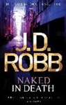 J. D. Robb - Naked in Death
