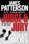 Andrew Gross, James Patterson, James Gross Patterson - Judge and Jury