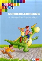 Hors Bartnitzky, Hans D Bunk - Kunterbunt Fibel, bisherige Ausgabe: Schreiblehrgang in Vereinfachter Ausgangsschrift