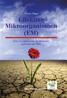 Teruo Higa - Effektive Mikroorganismen (EM)