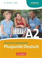 Friederik Jin, Friederike Jin, Hann Neumann, Hanna Neumann, Johanna J Neumann, Johanna Jutta Neumann... - Pluspunkt Deutsch, Neue Ausgabe - A2: Pluspunkt Deutsch - Der Integrationskurs Deutsch als Zweitsprache - Ausgabe 2009 - A2: Gesamtband