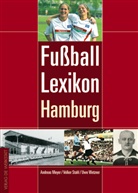 Andreas Meyer, Volker Stahl, Uwe Wetzner - Fußball-Lexikon Hamburg