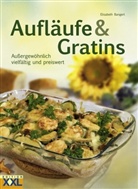 Elisabeth Bangert - Aufläufe & Gratins
