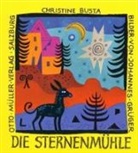 Bust, Christine Busta, Grüger - Die Sternenmühle