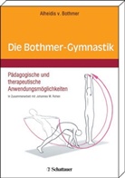 Alheidis von Bothmer, Jörg Pekarsky - Die Bothmer-Gymnastik