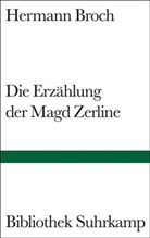 Hermann Broch - Die Erzählung der Magd Zerline