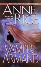 Anne Rice, Armand Rice - The Vampire Armand