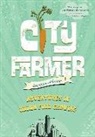 Lorraine Johnson - City Farmer