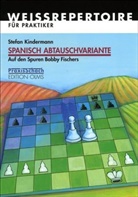 Stefan Kindermann - Spanisch Abtauschvariante