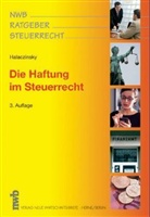 Raymond Halaczinsky - Die Haftung im Steuerrecht
