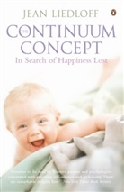Jean Liedloff, Liedloff Jean - The Continuum Concept