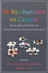 Michael (EDT)/ Howard-Hamilton Cuyjet, Diane Cooper, Diane L. Cooper, Michael J. Cuyjet, Mary F. Howard-Hamilton - Multiculturalism on Campus