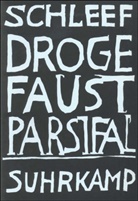 Einar Schleef - Droge Faust Parsifal