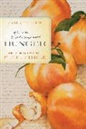 Anne Zimmerman - An Extravagant Hunger