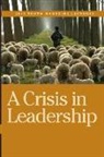 Mike Willis - A Crisis in Leadership