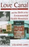 Gibbs, Lois Marie Gibbs, Gibbs Lois Marie - Love Canal