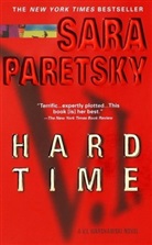 Sara Paretsky - Hard Time